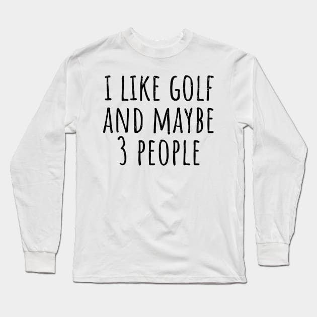 funny golf Long Sleeve T-Shirt by Circle Project